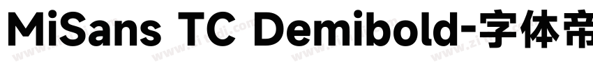 MiSans TC Demibold字体转换